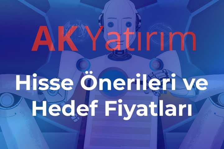 ak yatırım hisse önerileri