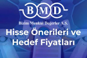 bizim menkul değerler hisse önerileri