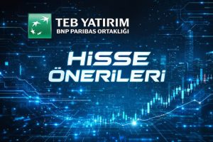 teb-yatirim-hisse-onerileri